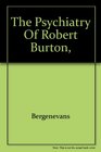 The psychiatry of Robert Burton