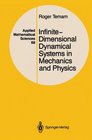 InfiniteDimensional Dynamical Systems in Mechanics and Physics