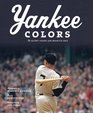 Yankee Colors The Glory Years of the Mantle Era