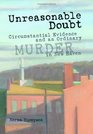 Unreasonable Doubt Circumstantial Evidence And an Ordinary Murder in New Haven