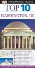 DK Eyewitness Top 10 Travel Guide Washington DC