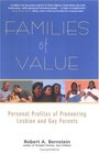 Families of Value Personal Profiles of Pioneering Lesbian and Gay Parents