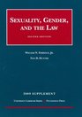 Sexuality Gender and the Law 2d 2009 Supplement
