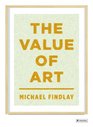 The Value of Art Money Power Beauty