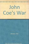 John Coe's War