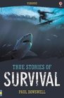 True Stories of Survival