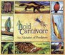 A Bold Carnivore An Alphabet of Predators