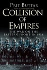 Collision of Empires The War on the Eastern Front in 1914