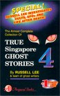 True Singapore Ghost Stories  Book 4
