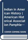 Indian in American History