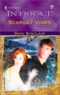 Scarlet Vows (Moriah's Landing, Bk 3) (Harlequin Intrigue, No 658)