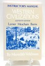 WESTERN CIVILIZATIONS - INSTRUCTOR'S MANUAL 11th Edition
