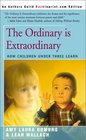 The Ordinary Is Extraordinary How Children Under Three Learn