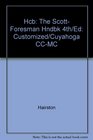 Hcb The Scott Foresman Hndbk 4th/Ed Customized/Cuyahoga CCMC