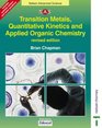 Transition Metals Quantitative Kinetics  Applied Organic Chemistry