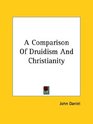 A Comparison Of Druidism And Christianity