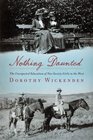 Nothing Daunted: The Unexpected Education of Two Society Girls in the West