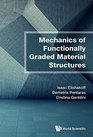 Mechanics of Functionally Graded Materials Structures