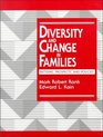 Diversity and Change in Families Patterns Prospects and Policies