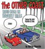 The Other Coast  Road Rage in Beverly Hills