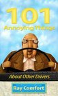101 Annoying Things About Other Drivers