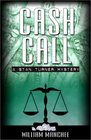 Ca$H Call: A Stan Turner Mystery (Stan Turner Mysteries Series, Volume 4)