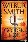 Golden Lion A Novel of Heroes in a Time of War