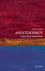 Aristocracy A Very Short Introduction