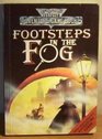Footsteps in the Fog