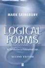 Logical Forms An Introduction to Philosophical Logic