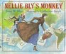 Nellie Bly's Monkey His Remarkable Story in His Own Words