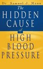 The Hidden Cause of High Blood Pressure How to Find the Right Treatment