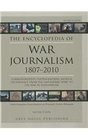 Encyclopedia of War Journalism 18072010