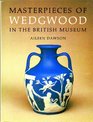 Masterpieces of Wedgwood in the British Museum