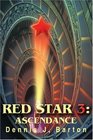 Red Star 3 Ascendance