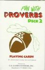 Fun With Proverbs Deck 2 Playing Cards