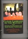 Clean Cabbage in the Bucket and Other Tales From the Irish Music Trenches