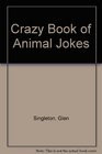 Crazy Book of Animal Jokes