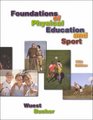 Foundations of Physical Education and Sport with Ready Notes and PowerWeb Health and Human Performance