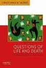 Questions of Life and Death Readings in Practical Ethics