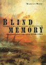 Blind Memory  Visual Representations of Slavery in England and America
