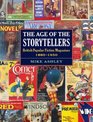 The Age of the Storytellers British Popular Fiction Magazines 18801950