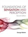 Foundations of Sensation and Perception Second Edition