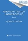 American Traitor CD A Pike Logan Novel