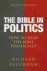 The Bible in Politics How to Read the Bible Politically