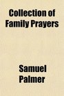 Collection of Family Prayers