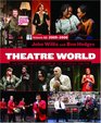 Theatre World 20052006 The Most Complete Record of the American Theatre Volume 62