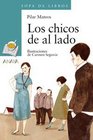 Los Chicos De Al Lado/The Guys from the Other Side