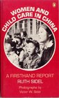 Women and Child Care in China A Firsthand Report