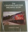 THE CANADIAN NATIONAL RAILWAY'S STORY